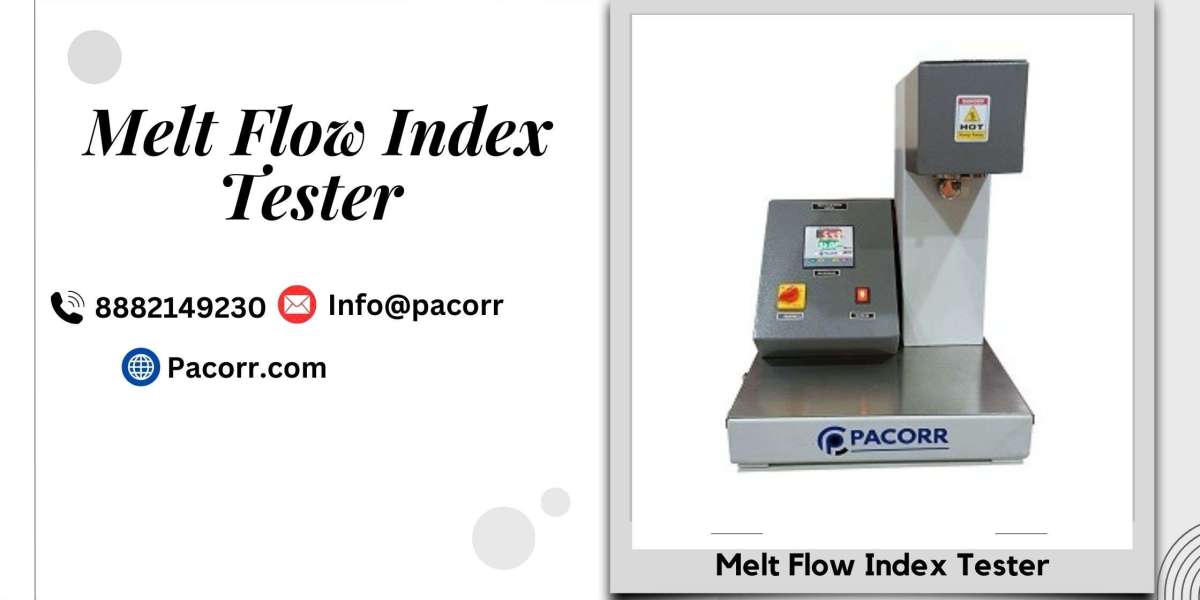 Understanding the Importance of Melt Flow Index Testers in Plastic Manufacturing